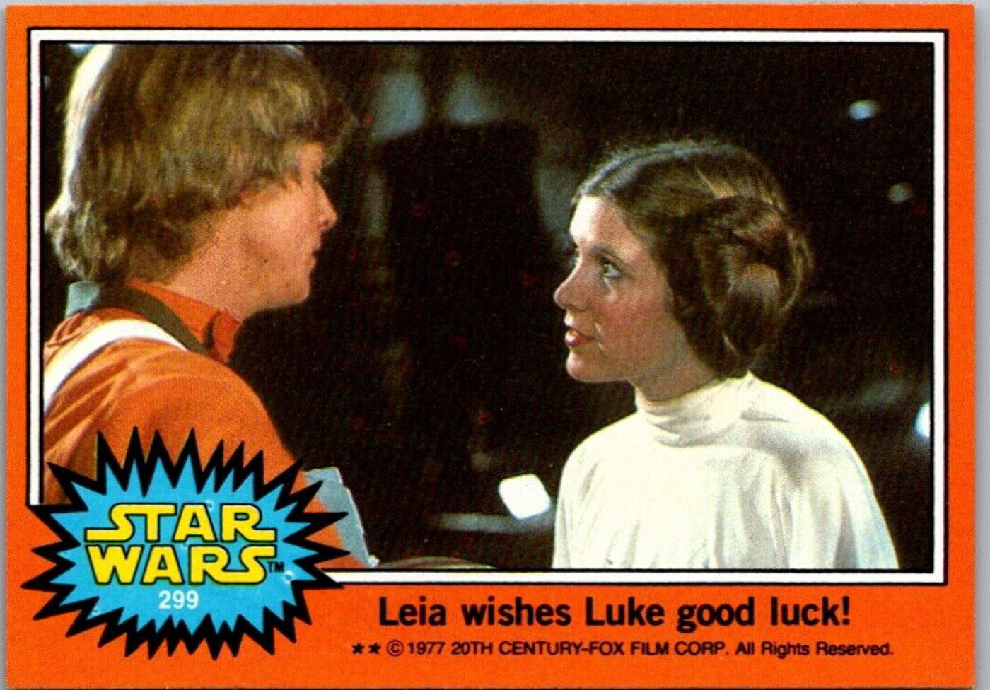 1977 TOPPS Star Wars Orange Series 4 trading card showing Leia wishing Luke good luck by Go Figment