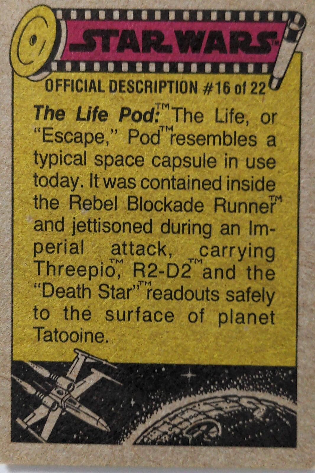 1977 Topps Star Wars trading card yellow background with text about Escape Pod and Rebel Blockade Runner