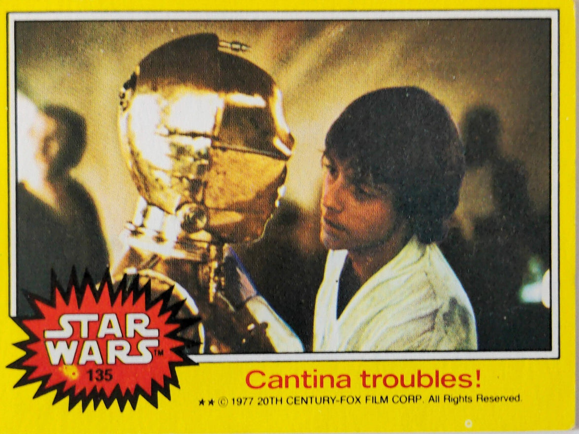 1977 Topps Star Wars trading card featuring Luke Skywalker and C-3PO titled Cantina Troubles