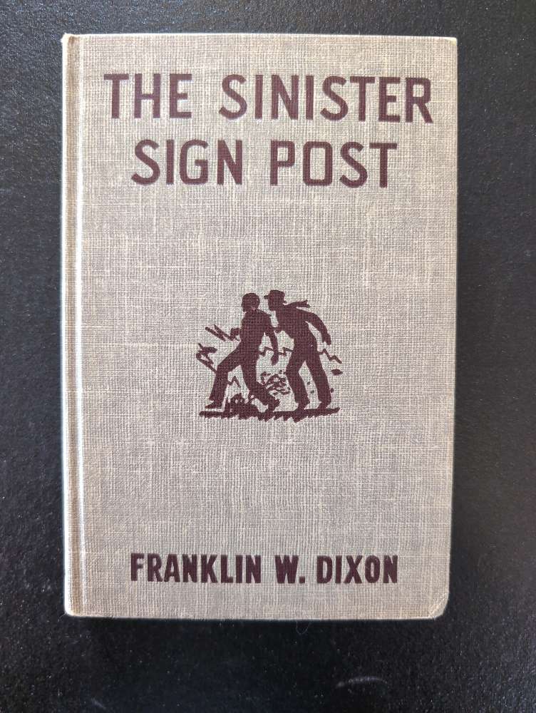 15 The Sinister Signpost (1936):  Vintage Hardy Boys Book Brown image 0