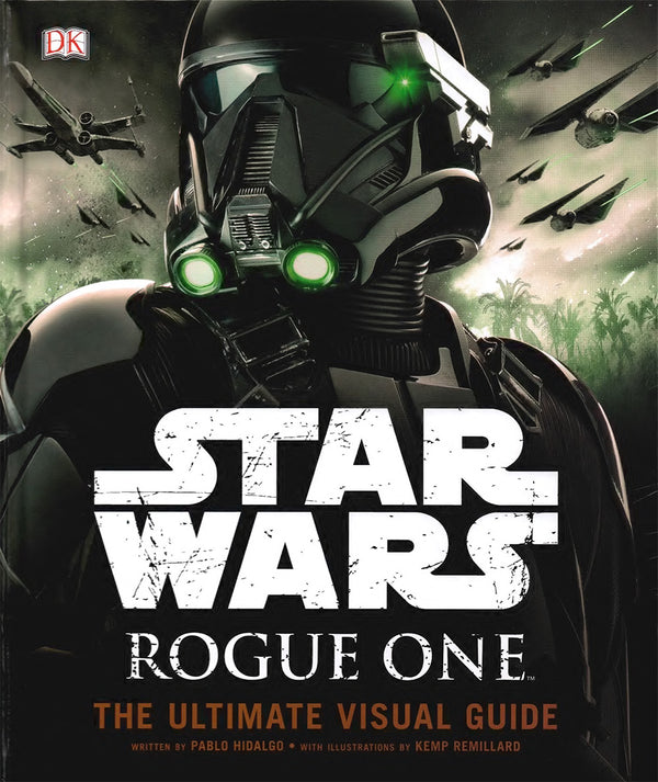 Star Wars Rogue One Visual Guide