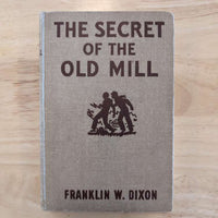 Vintage Hardy Boys book The Secret of the Old Mill by Franklin W. Dixon published by Grosset & Dunlap, Inc.