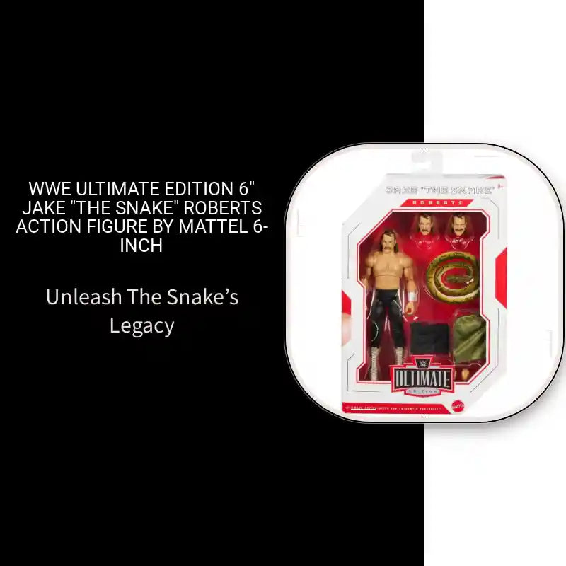 WWE Ultimate Edition 6" Jake "The Snake" Roberts Action Figure by Mattel 6-inch by@Outfy