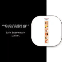 Monchhichi Sushi Roll Minis 6" Pipsticks Sticker Sheet by@Outfy